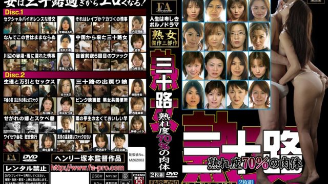 JAV FA Pro FABS-050 Life is a Vulgar Porn Drama The 70% Mature Body of a Women in Her Thirties