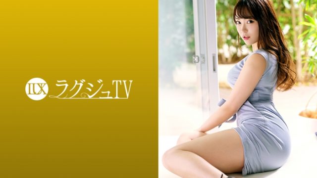 259LUXU-1298 Luxu TV 1283 A young big butt beauty manager who has found pleasure in being able to see sex by